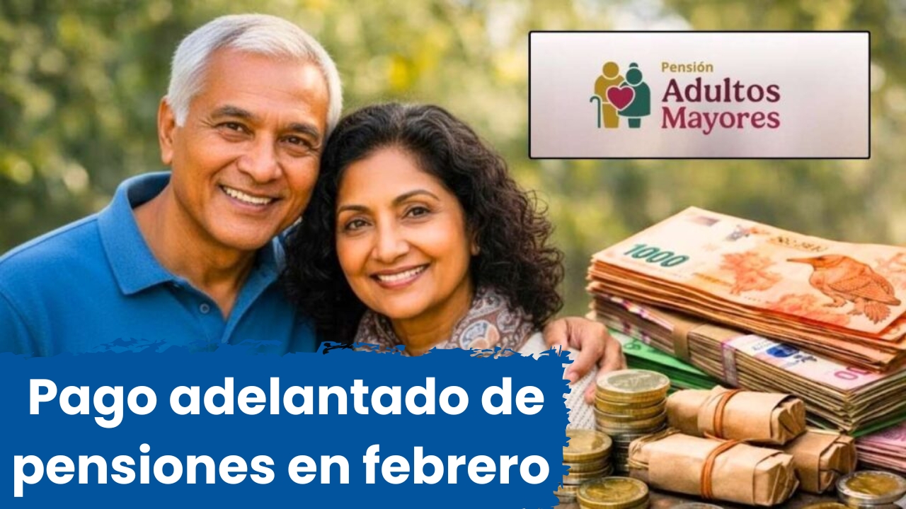 España: Pago adelantado de pensiones en febrero – Quién califica y cómo verificar tu depósito
